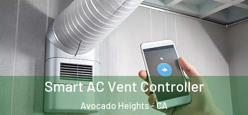  Smart AC Vent Controller Avocado Heights - CA